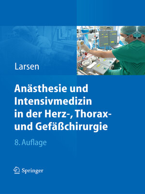 cover image of Anästhesie und Intensivmedizin in Herz-, Thorax- und Gefäßchirurgie